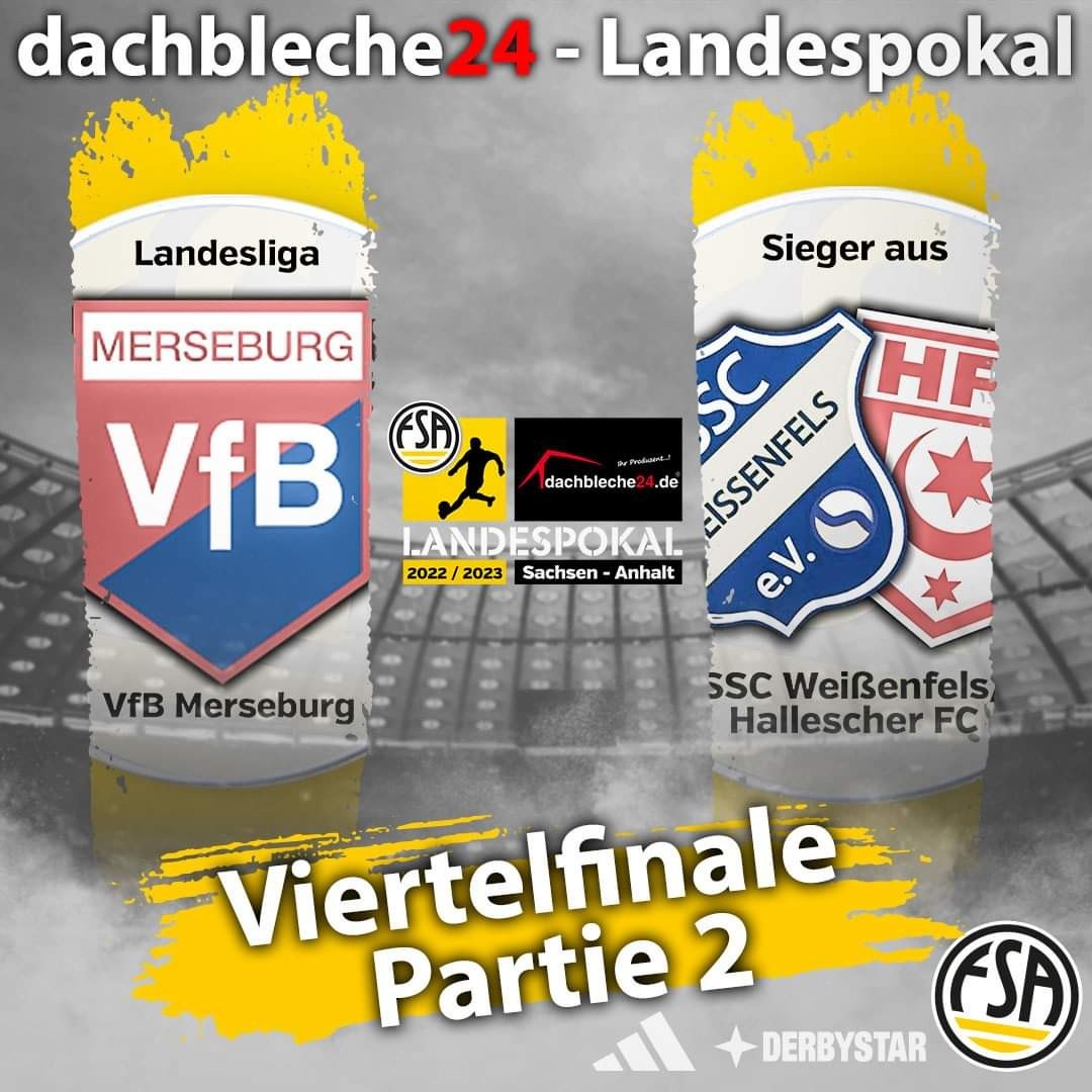 Auslosung Viertelfinale FSA-Landespokal: Hammerlos für unseren VfB!